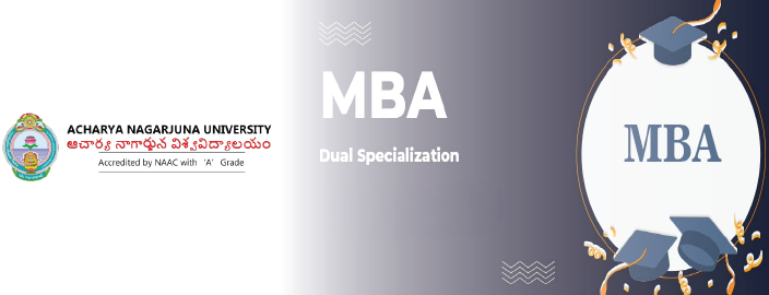 Acharya Nagarjuna Online MBA (General – two specializations)